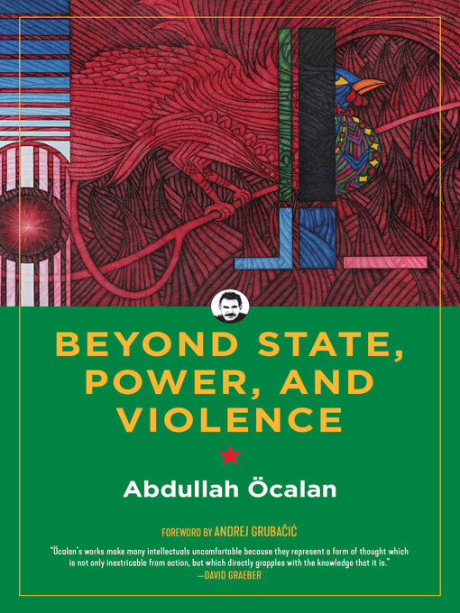 Title details for Beyond State, Power, and Violence by Abdullah Öcalan - Available